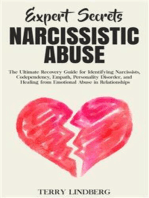 Expert Secrets — Narcissistic Abuse: The Ultimate Recovery Guide for Identifying Narcissists, Codependency, Empath, Personality Disorder, and Healing from Emotional Abuse in Relationships