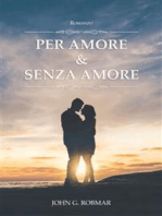 Per Amore & Senza Amore