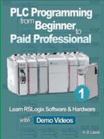 PLC Programming from Beginner to Paid Professional: Learn RSLogix Software & Hardware with Demo Videos