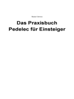 Das Praxisbuch Pedelec für Einsteiger - Kaufberatung & Fahrpraxis