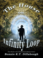 The House on Infinity Loop: The Dimensional Alliance 2nd edition, #1