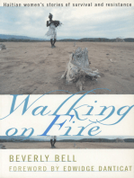 Walking on Fire: Haitian Women's Stories of Survival and Resistance