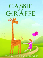 Cassie is a Giraffe: Transformational Super Kids, #9