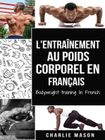 L'entraînement au poids corporel En français/ Bodyweight training In French