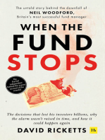 When the Fund Stops: The untold story behind the downfall of Neil Woodford, Britain’s most successful fund manager
