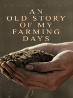 An Old Story of My Farming Days: Complete Edition (Vol. 1-3)