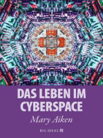 Das Leben im Cyberspace