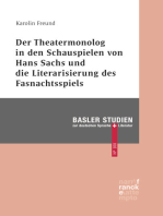 Der Theatermonolog in den Schauspielen von Hans Sachs und die Literarisierung des Fastnachtspiels