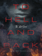 To Hell and Back: The Lost Soul