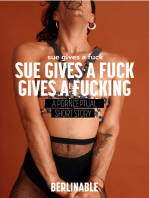 Sue Gives A Fuck Gives A Fucking