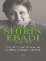 O apelo de Shirin Ebadi ao mundo: Este nao é o significado que o profeta pretendia transmitir