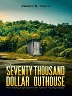The Seventy-Thousand-Dollar Outhouse