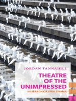 Theatre of the Unimpressed