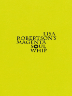 Lisa Robertson's Magenta Soul Whip