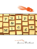 Pulpy and Midge