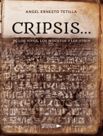 Cripsis de los Vivos, los Muertos y los Otros
