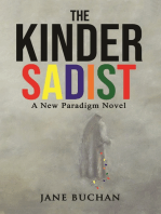 The Kinder Sadist