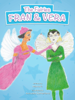 The Fairies Fran and Vera