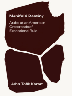 Manifold Destiny: Arabs at an American Crossroads of Exceptional Rule