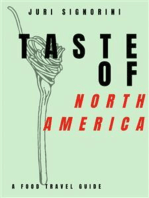 Taste of... North America and Canada: A food travel guide