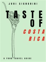 Taste of... Costa Rica: A food travel guide