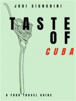 Taste of... Cuba: A food travel guide