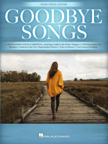 Goodbye Songs: 25 Songs for Saying Farewell