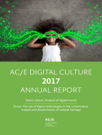 AC/E Digital Culture Annual Report: Smart Culture: Analysis of digital trends. Focus: The use of digital technologies in the conservation, analysis and dissemination of cultural heritage