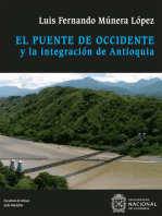 El puente de Occidente y la integración de Antioquia