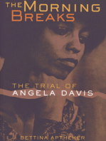 The Morning Breaks: The Trial of Angela Davis