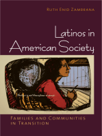 Latinos in American Society: Families and Communities in Transition
