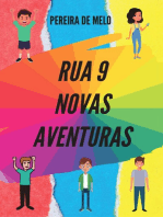 Rua Nove, novas aventuras