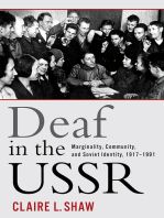 Deaf in the USSR: Marginality, Community, and Soviet Identity, 1917-1991