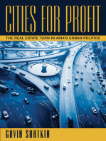 Cities for Profit: The Real Estate Turn in Asia’s Urban Politics