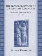 The Transformation of a Religious Landscape: Medieval Southern Italy, 850–1150