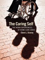 The Caring Self: The Work Experiences of Home Care Aides