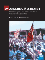 Mobilizing Restraint: Democracy and Industrial Conflict in Post-Reform South Asia