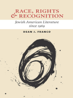Race, Rights, and Recognition: Jewish American Literature since 1969