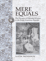 Mere Equals: The Paradox of Educated Women in the Early American Republic