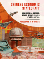 Chinese Economic Statecraft: Commercial Actors, Grand Strategy, and State Control