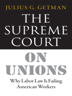 The Supreme Court on Unions: Why Labor Law Is Failing American Workers