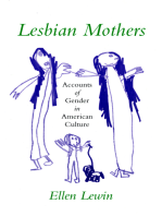 Lesbian Mothers: Accounts of Gender in American Culture