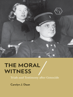 The Moral Witness: Trials and Testimony after Genocide