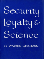 Security, Loyalty, and Science