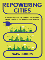 Repowering Cities: Governing Climate Change Mitigation in New York City, Los Angeles, and Toronto