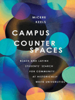 Campus Counterspaces: Black and Latinx Students' Search for Community at Historically White Universities