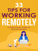 33 Tips for Working Remotely: A Productivity Guide for Remote Workers