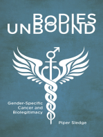 Bodies Unbound: Gender-Specific Cancer and Biolegitimacy