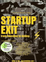 StartUp Exit from Founding to Selling: Earn money in part-time self-employment, rhetoric & communication for successful customer service, achieve goals in marketing, get rich & win