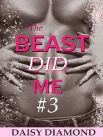 The Beast Did Me #3